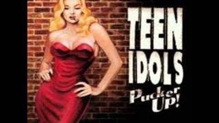 Teen Idols - Pucker Up - Secret Song
