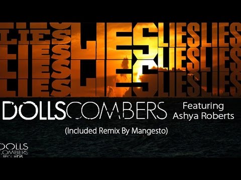 Dolls Combers feat. Ashya Roberts - Lies (Original Mix)