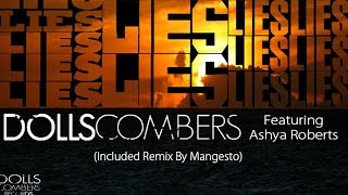 Dolls Combers feat. Ashya Roberts - Lies (Original Mix)