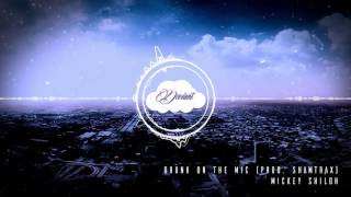 Mickey Shiloh - Drunk On The Mic [Prod  Shamtrax]