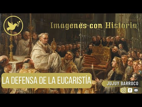 La Defensa de la Eucaristia