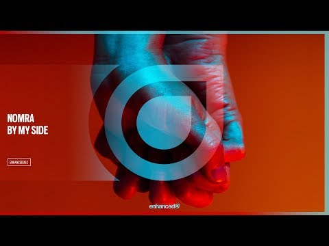 Nomra - By My Side [OUT NOW]