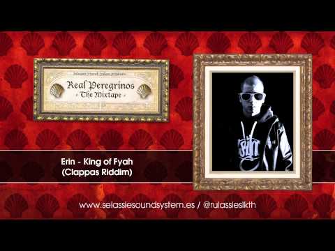Real Peregrinos - The Mixtape - 17 - Erin - King of Fyah [Inédito] (Dubplate)