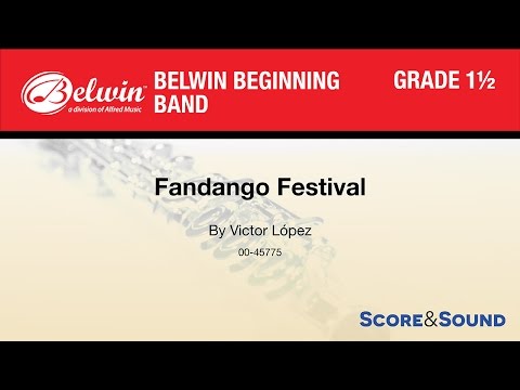 Fandango Festival, by Victor López – Score & Sound