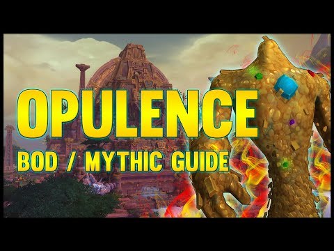 Opulence Mythic Guide - FATBOSS
