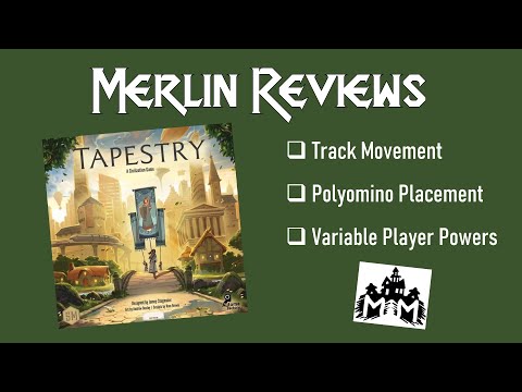 Merlin Reviews Tapestry - A Game with Awesome Buildings