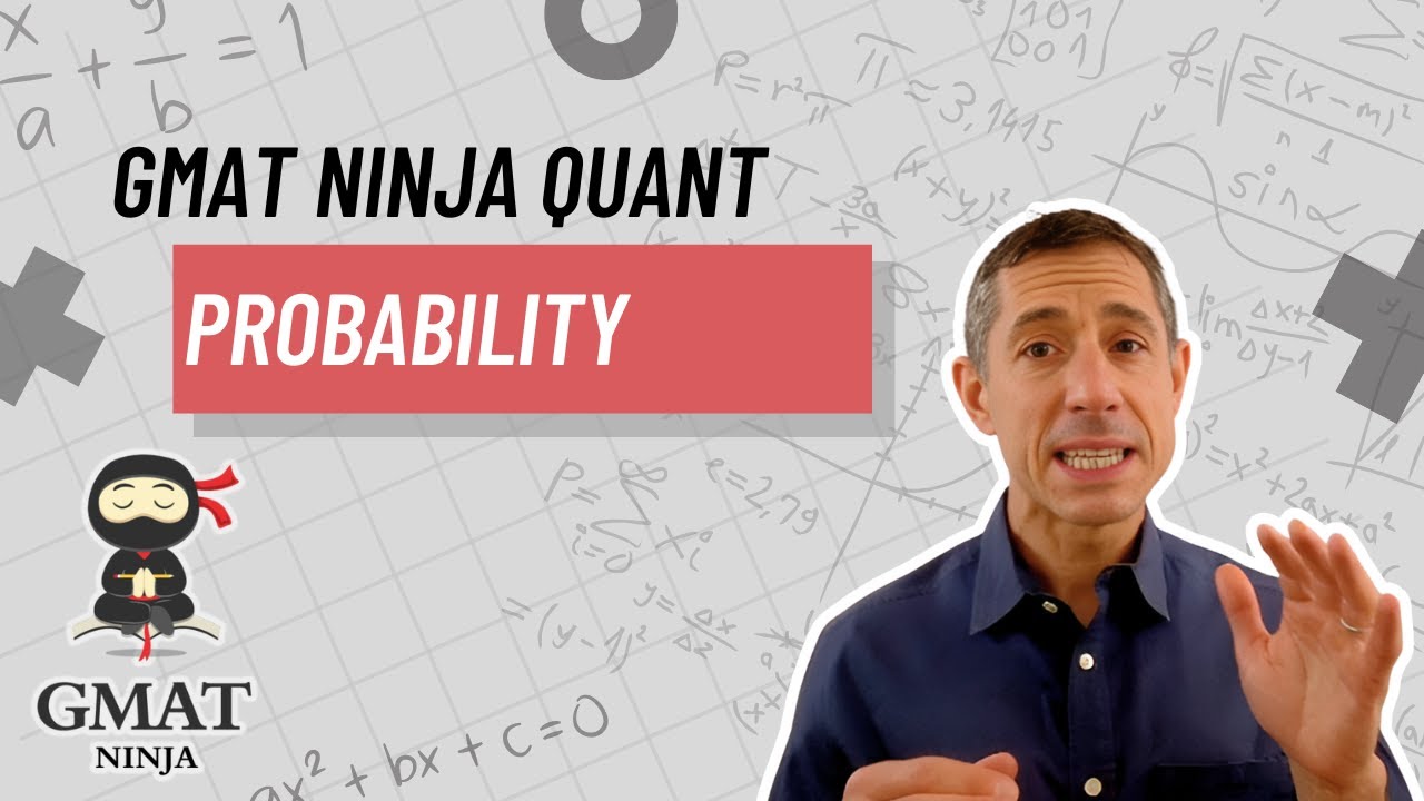 GMAT Ninja Quant Ep 17: Probability