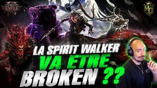 PoE 2 : La Spirit Walker va être broken ??