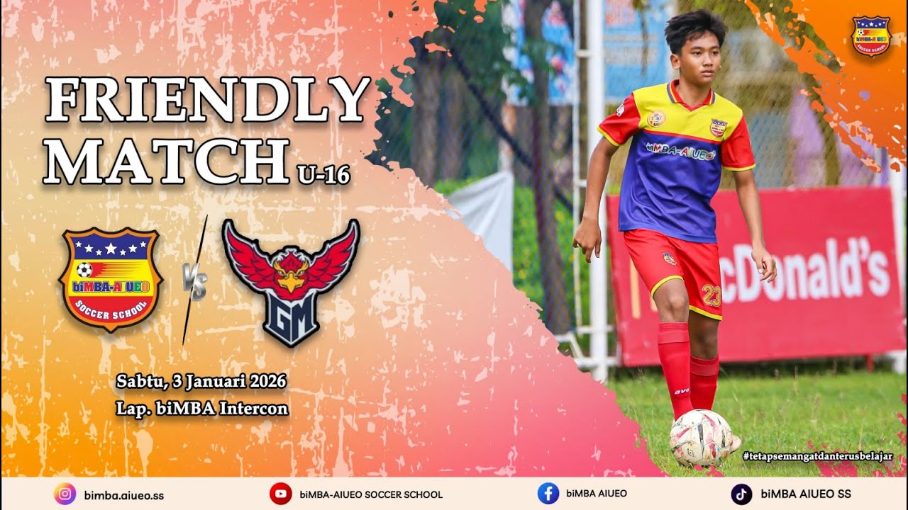 FRENDLY MATCH | U-16 | biMBA AIUEO SS vs GARUDA MUDA FA