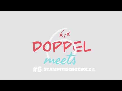 DOPPEL6 - #5 D6 MEETS STAMMTISCHGEBOLZE