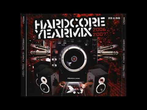 Hardcore Yearmix (2006 - 2007) - Mixed By Jason S -2CD-2007 - FULL ALBUM HQ