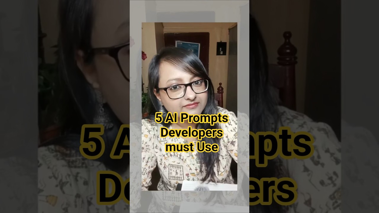 5 AI Prompts Every Developer Must Save 🔥