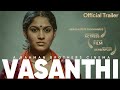 Vasanthi | Movie Trailer | Swasika | Siju Wilson | Shabareesh | Rajesh Murugesan | Rahman Brothers