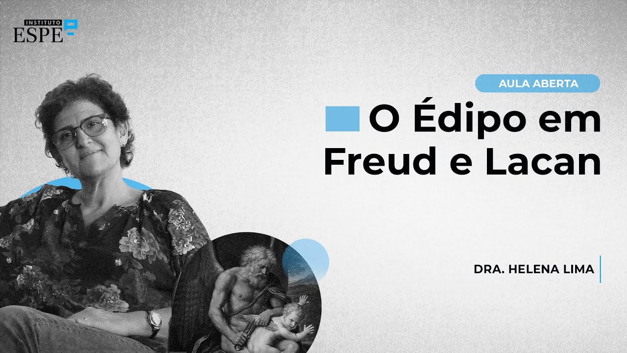 O Complexo de Édipo em Freud e Lacan