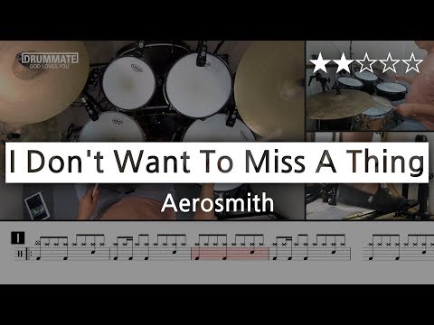 [Lv.04]  I Don't Want To Miss A Thing - Aerosmith  (★★☆☆☆) | Drum Cover, Score, Sheet