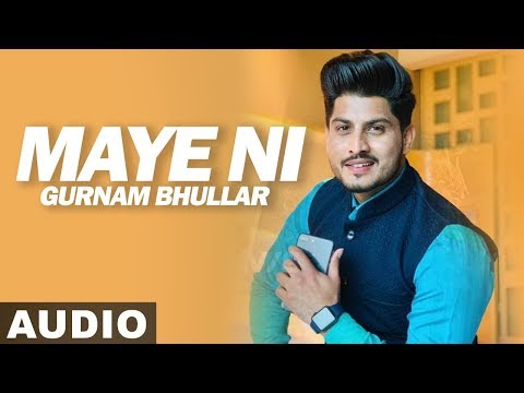 Maye Ni (Full Audio) — watch video