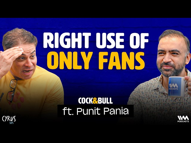 We Found The Strangest Use Of Only Fans | Punit Pania | Cock and Bull SDDEFAULT Thumbnail