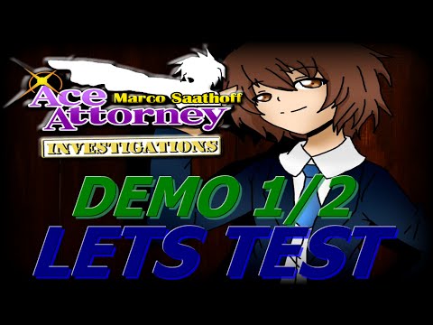 Lets Test - Ace Attorney Choro 3: Investigations Marco [DEMO/GERMAN/HD] part 1/2 - In Marcos Rolle