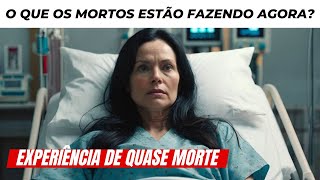 EQM: O Que as Pessoas Mortas Fazem no Além? A Revelação Que Mudou Tudo!
