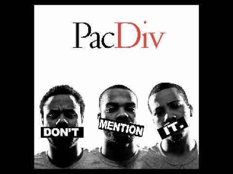 Pac Div feat. Dom Kennedy, Carter & Chip Tha Ripper - Don't Forget The Swishers
