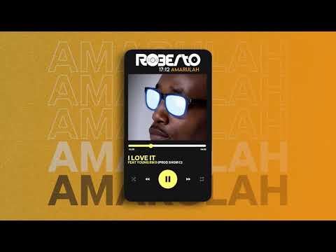 Roberto - I Love it feat Young Riko (Official Audio)