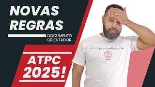 NOVAS REGRAS ATPC 2025