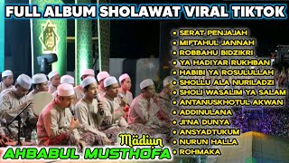 Download lagu SHOLAWAT FULL ALBUM AHBABUL MUSTHOFA MADIUN TERBARU 2O25 | AHBABUL MUSTHOFA MADIUN FULL ALBUM 2025 mp3