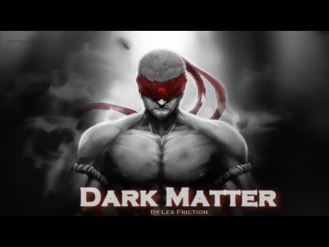 EPIC ROCK | ''Dark Matter'' by Les Friction