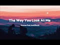 The Way You Look At Me - Nyoman Paul, Andi Rianto (English lyrics))