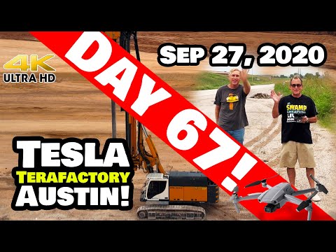 Tesla Gigafactory Austin 4K  Day 67 - 9/27/20 - CONSTRUCTION DISNEYLAND Featuring Joe Tegtmeyer!
