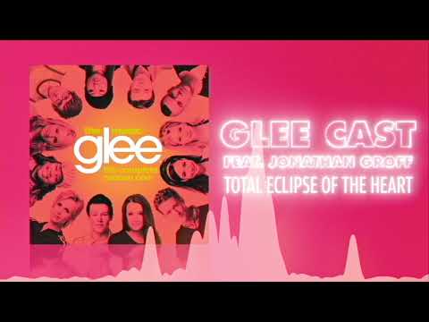 Total Eclipse Of The Heart by Glee Cast Featuring Jonathan Groff