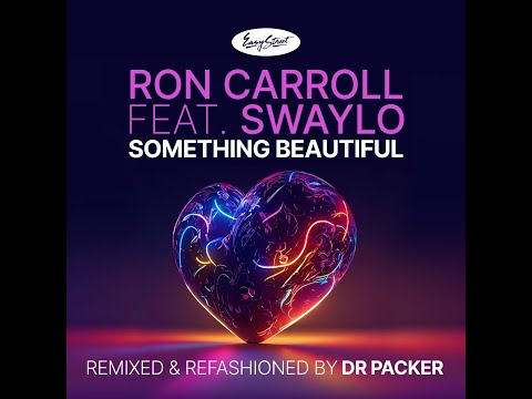 Ron Carroll feat. Swaylo - Something Beautiful (Dr Packer Radio Edit)
