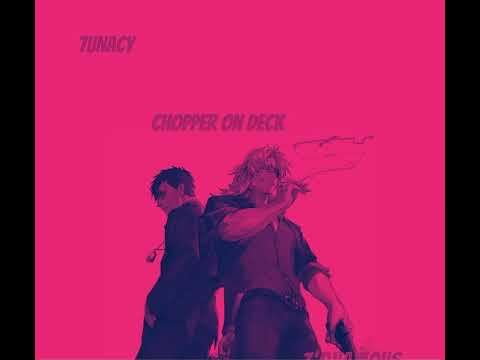 Video thumbnail for Chopper On Deck