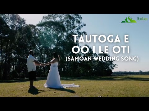 Tautoga E Oo I Le Oti (SAMOAN WEDDING SONG - III) MT ACRE OFFICIAL #samoanmusic #mtacreband
