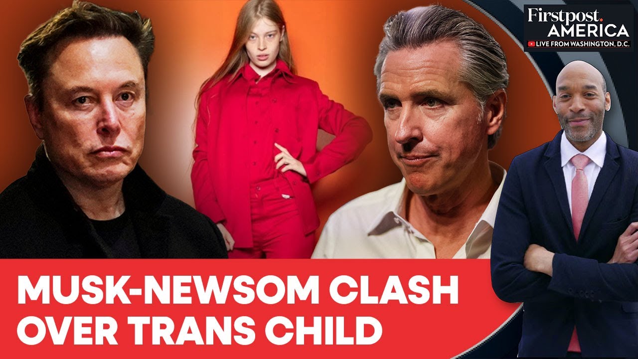 “Your Daughter Hates You”: Elon Musk & Gavin Newsom Clash Over Transgender Child |Firstpost America