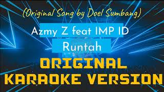 Download lagu Runtah Azmy Z Karaoke mp3
