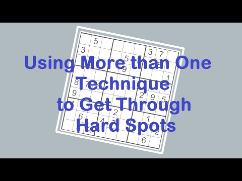Sudoku Primer 202 - Two or Three Techniques to Get Through Rough Spots