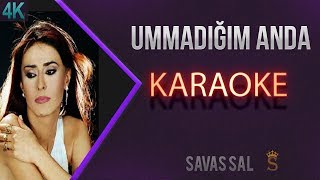 Ummadığım Anda Karaoke 4k