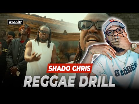 SHADO CHRIS REACTION - REGGAE DRILL