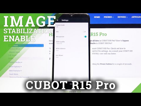 How to Enable Image Stabilization in CUBOT R15 Pro – Optical Photo Stabilization
