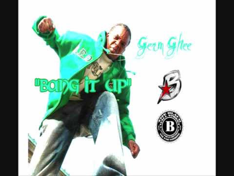 Germ Ghee - Bang It Up [NEW MAI 2009]