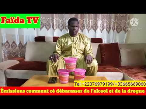 Drissa Traore Émissions comment cé débarasser de l'alcool et de la drogue