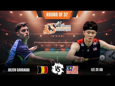 🏸 MS-R32! Julian CARRAGGI 🇧🇪 vs 🇲🇾 LEE Zii Jia | Thailand Masters 2026 Badminton