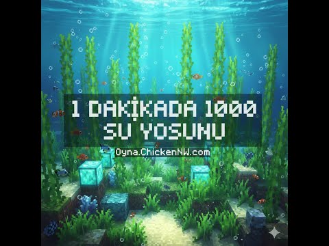 Dakikada 1000 Su Yosun veren farm(Meganite Su Yosun farm) Oyna.ChickenNW.com @Ylcndeniz