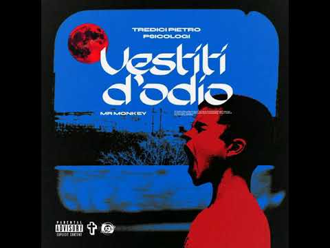 Tredici Pietro & Psicologi - Vestiti d'odio