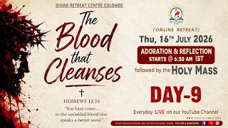 (LIVE) The Blood that Cleanses; Online - Day - 9 | Thu | 16 Jul 2026 | DRCC