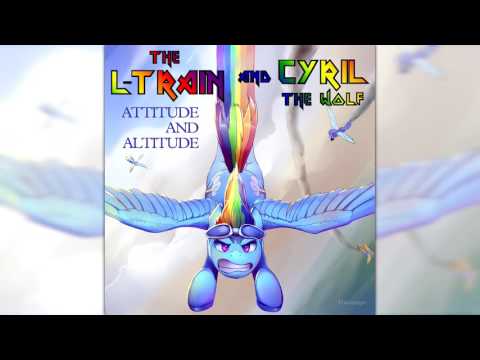 The L-Train ft. Cyril the Wolf - Attitude and Altitude