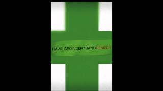 david crowder band- can you feel it