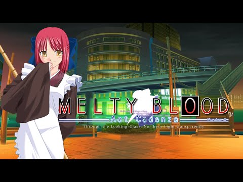 MELTY BLOOD Act Cadenza: Underdog! - Player Win ver.A [Extended]
