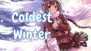 Matt Cab - Coldest Winter (Lyrics)